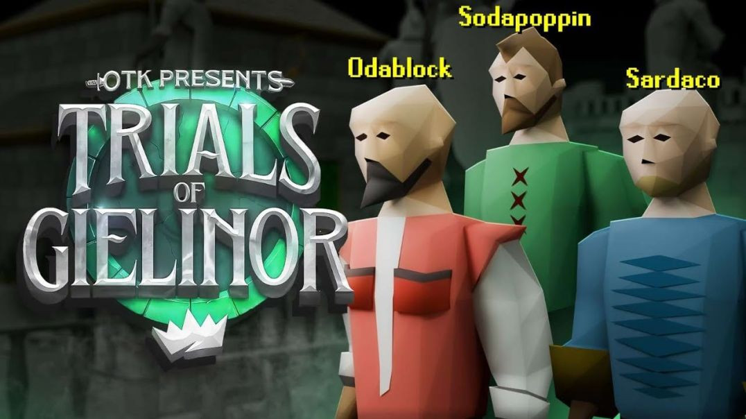 The OTK Trials Of Gielinor